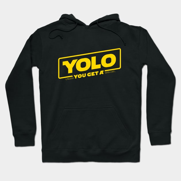 Yolo Hoodie by victorcalahan